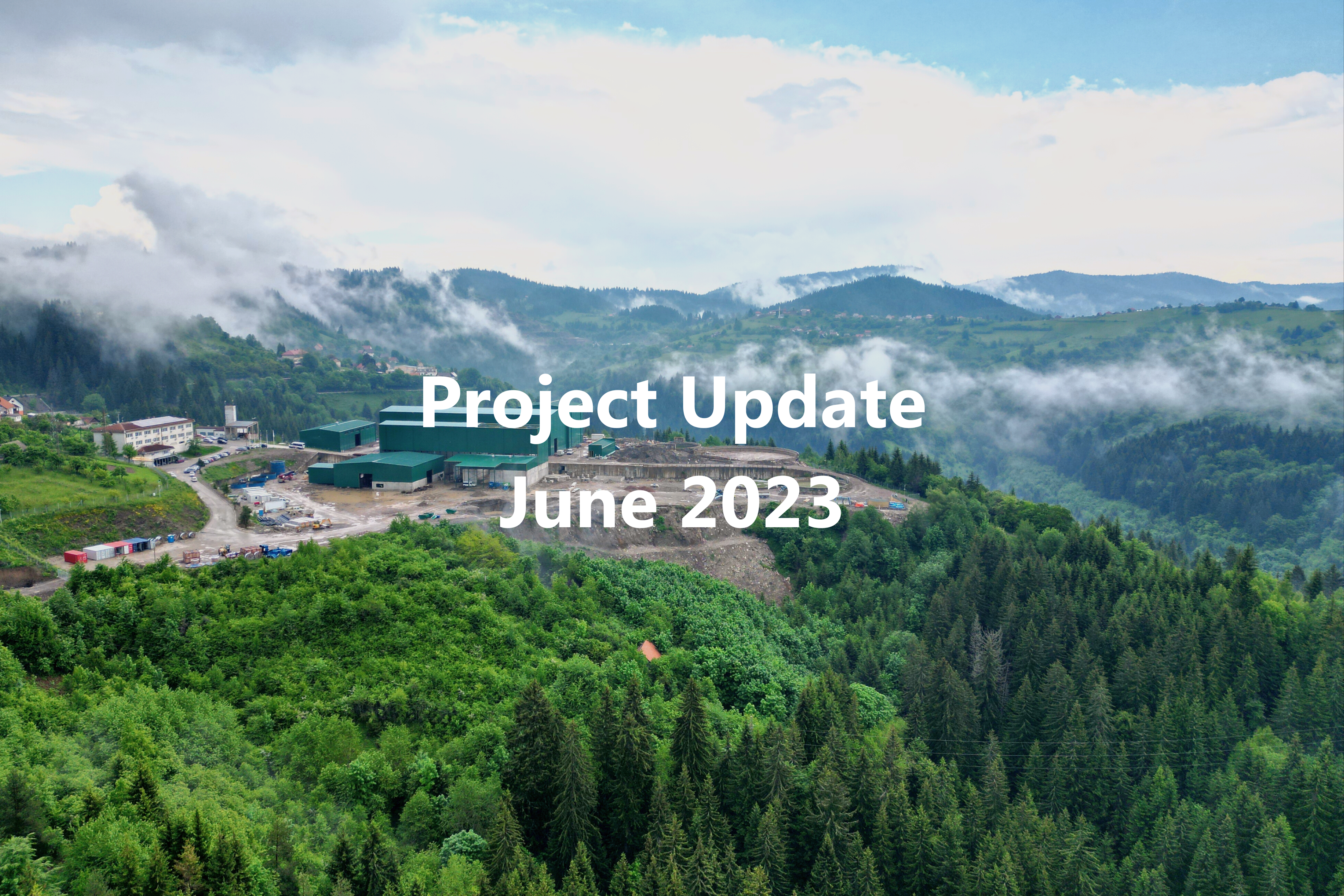 Vareš Project Update - June 2023